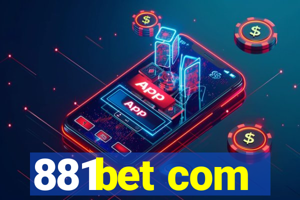 881bet com